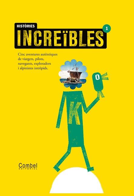 HISTÒRIES INCREÏBLES 1 - CATALÀ | 9788498255805 | GANGES, MONTSE