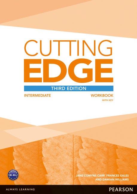 CUTTING EDGE 3RD EDITION INTERMEDIATE WORKBOOK WITH KEY | 9781447906520 | CUNNINGHAM, SARAH/Y OTROS