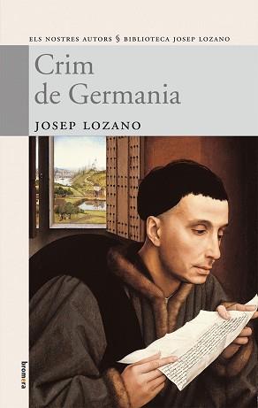 CRIM DE GERMANIA -NOSTRES AUTORS- NOU | 9788498240979 | LOZANO, JOSEP