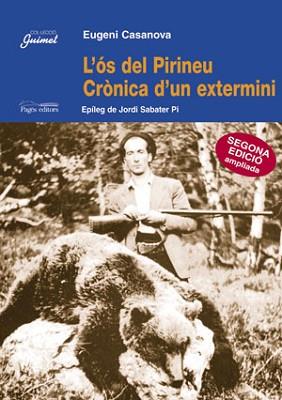 OS DEL PIRINEU, CRONICA D'UN EXTERMINI, L' | 9788479354053 | CASANOVA, EUGENI