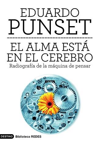 ALMA ESTE EN EL CEREBRO | 9788423315567 | PUNSET, EDUARDO