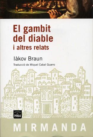 GAMBIT DEL DIABLE I ALTRES RELATS | 9788492440436 | BRAUN, IAKOV