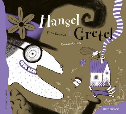 HANSEL I GRETEL | 9788434237117 | ESCANDELL, VÍCTOR (ALEHOP)/HERMANOS GRIMM