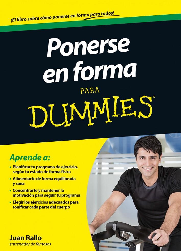 PONERSE EN FORMA PARA DUMMIES | 9788432901485 | JUAN RALLO