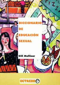 DICCIONARIO DE EDUCACION SEXUAL | 9788480630320 | MULLINAR, GILL