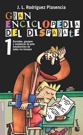 GRAN ENCICLOPEDIA DEL DISPARAT | 9788484602941 | RODRÍGUEZ PLASENCIA, J. L.