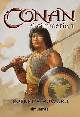 CONAN EL CIMMERIO I | 9788448034313 | HOWARD, ROBERT E.