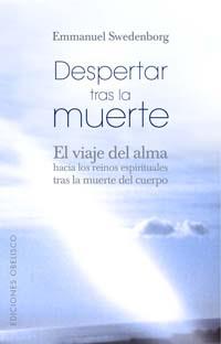 DESPERTAR TRAS LA MUERTE | 9788497772860 | SWEDENBORG, EMMANUEL