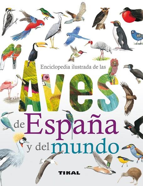 AVES DE ESPAÑA Y DEL MUNDO | 9788499281889 | ALDERTON, DAVID