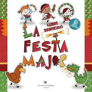 LA FESTA MAJOR. LLIBRE D'ADHESIUS | 9788417756857 | FORT MIR, GLÒRIA