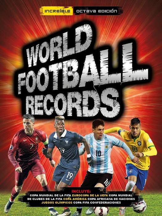 WORLD FOOTBALL RECORDS 2017 | 9788490436578 | VARIOS AUTORES