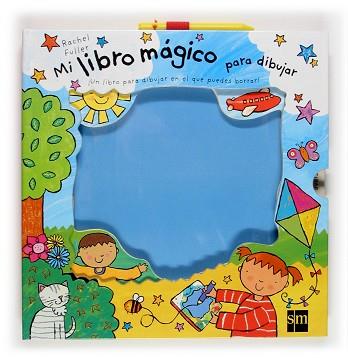 MI LIBRO MAGICO PARA DIBUJAR | 9788467502268 | FULLER, RACHEL