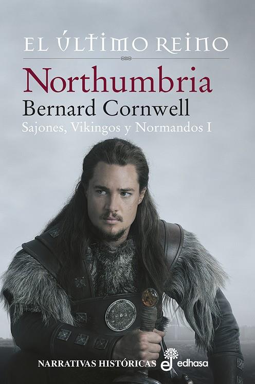 1. NORTHUMBRIA, EL £LTIMO REINO | 9788435063234 | CORNWELL, BERNARD