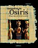 DESTELLOS DE OSIRIS | 9788484324553 | RAY, JOHN