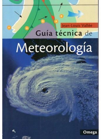 GUIA TECNICA DE LA METEOROLOGIA | 9788428212748 | VALLÉE, J.-L.