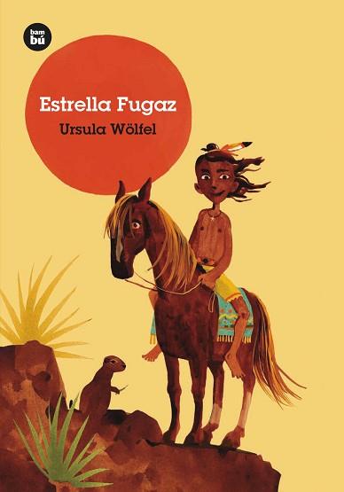 ESTRELLA FUGAZ | 9788483437575 | WÖLFEL, URSULA