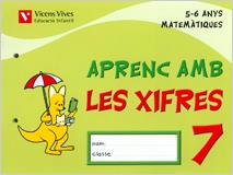 APRENC AMB LES XIFRES, MATEMATIQUES, 3 EDUCACIO INFANTIL, 5- | 9788431682774 | FRAILE MARTIN, JAVIER