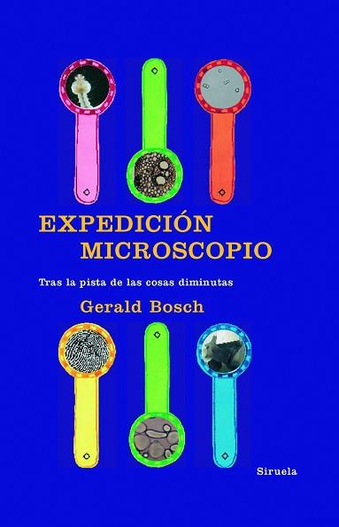 EXPEDICION MICROSCOPIO | 9788498412123 | BOSCH, GERALD