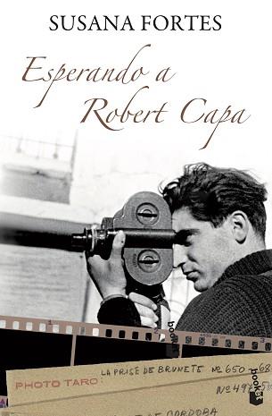 ESPERANDO A ROBERT CAPA | 9788408094968 | SUSANA FORTES