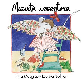 MARIETA INVENTORA | 9788481311587 | MASGRAU, FINA/ BELLVER, LOURDES