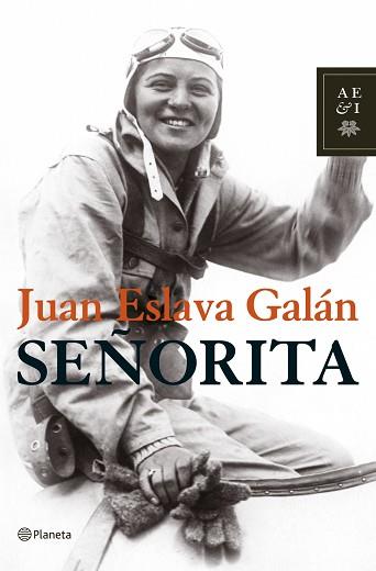 SEÑORITA | 9788408075660 | ESLAVA GALAN, JUAN