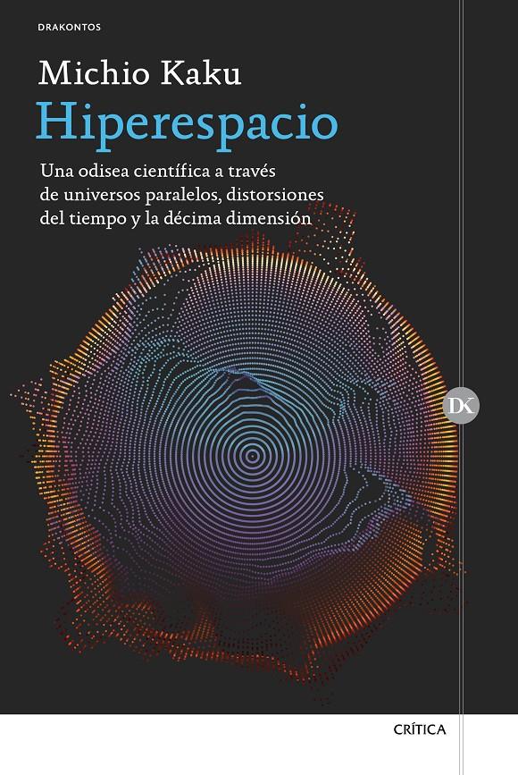 HIPERESPACIO | 9788416771196 | KAKU, MICHIO