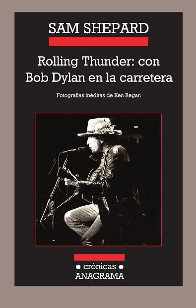 ROLLING THUNDER: CON BOB DYLAN EN LA CARRETERA | 9788433925756 | SHEPARD, SAM