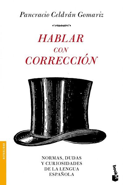 HABLAR CON CORRECCIÓN | 9788484608523 | CELDRÁN GOMÁRIZ, PANCRACIO