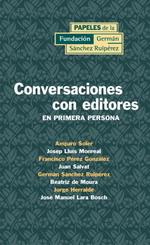 CONVERSACION CON EDITORES : EN PRIMERA PERSONA | 9788489384651 | SOLER GIMENO, AMPARO ,  [ET. AL.]