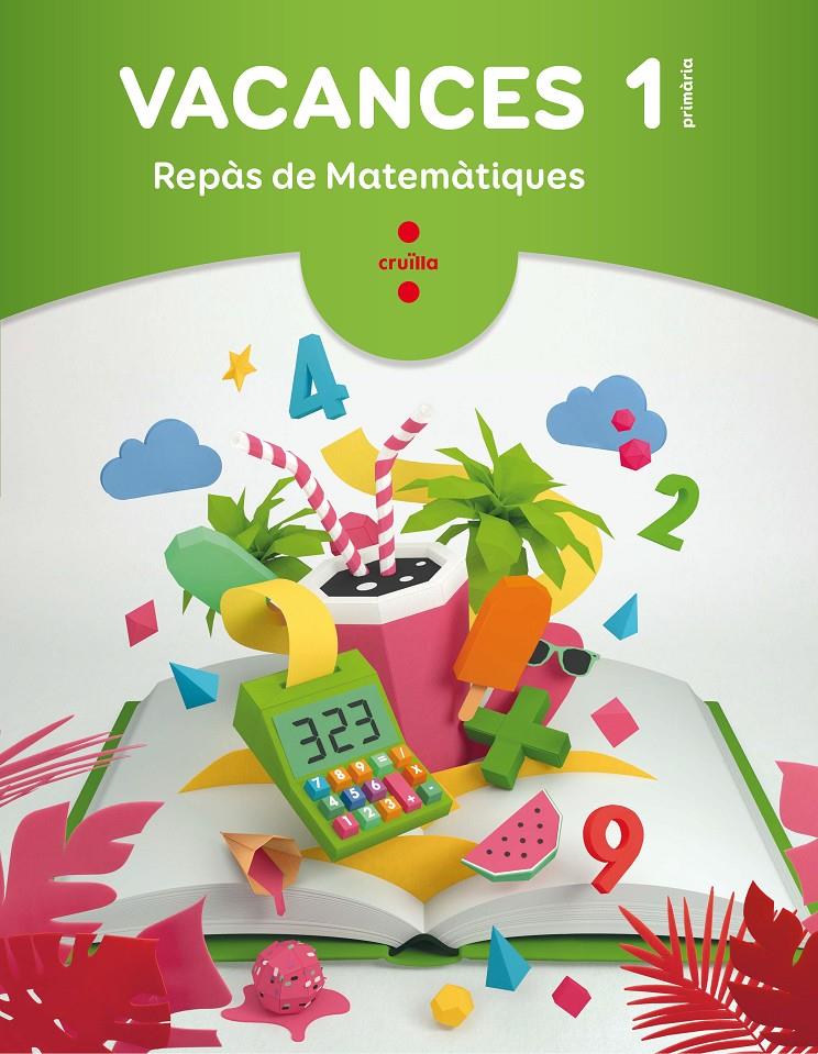 1EP.CUAD.VACANCES MATEMATIQUES 18 | 9788466144322 | NAVARRO, ANGELS/CARVAJAL, BEGOÑA/GRATACÓS I ISERN, MARIA/FIGUERAS LATORRE, ELVIRA