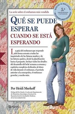 QUÉ SE PUEDE ESPERAR CUANDO SE ESTÁ ESPERANDO | 9788408122975 | HEIDI MURKOFF/SHARON MAZEL