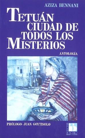 TETUAN CIUDAD DE TODOS MISTERIOS | 9788433815651 | BENNANI, AZIZA