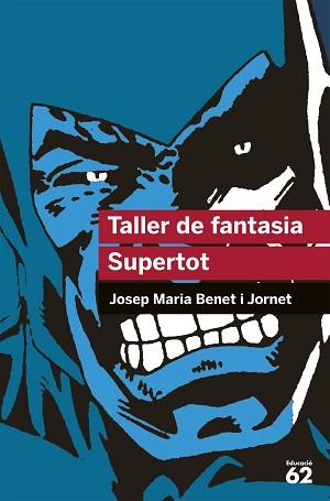 TALLER DE FANTASIA | 9788492672523 | BENET I JORNET, JOSEP M.