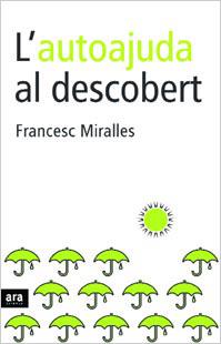 AUTOAJUDA AL DESCOBERT | 9788496201903 | MIRALLES, FRANCESC