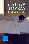 PEDRES DE TOC | 9788466403030 | TORRAS, CARME