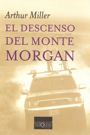 DESCENSO DEL MONTE MORGAN M-234 | 9788483104545 | MILLER, ARTHUR