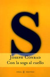 CON LA SOGA AL CUELLO | 9788467001006 | JOSEPH CONRAD