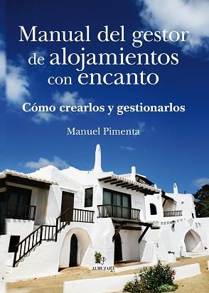 MANUAL DEL GESTOR DE ALOJAMIENTO | 9788496968875 | PIMENTA, MANUEL