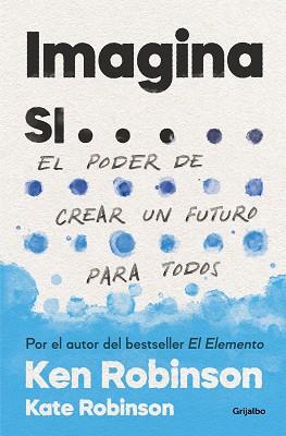 IMAGINA SI... | 9788425357787 | ROBINSON, SIR KEN/ROBINSON, KATE