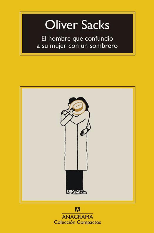 HOMBRE QUE CONFUNDIÓ A SU MUJER CON UN SOMBRERO, EL | 9788433973382 | SACKS, OLIVER