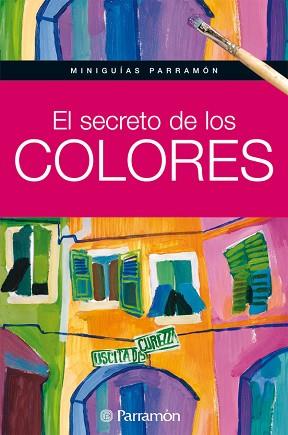 SECRETO DE LOS COLORES, EL | 9788434234819 | AAVV