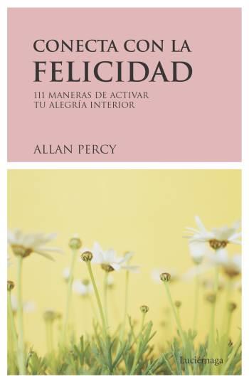 CONECTA CON LA FELICIDAD | 9788489957800 | PERCY, ALLAN