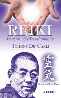 REIKI AMOR SALUD Y TRANSFORMACIO | 9788441419520 | DE CARLI, J.