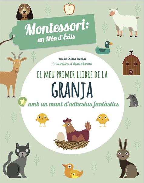 EL PRIMER LLIBRE DELS ANIMALS DE GRANJA (VVKIDS) MONTESSORI | 9788468223872 | PIRODDI, CHIARA