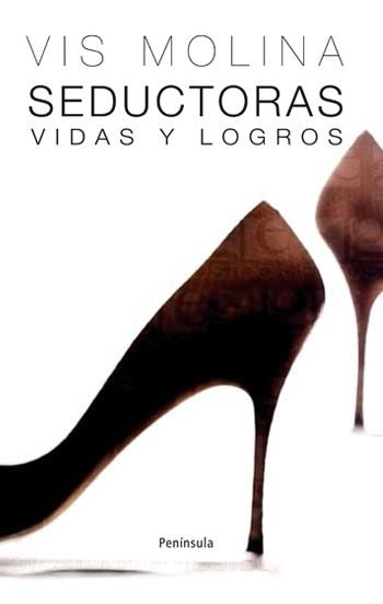 SEDUCTORAS | 9788483078877 | MOLINA, VIS