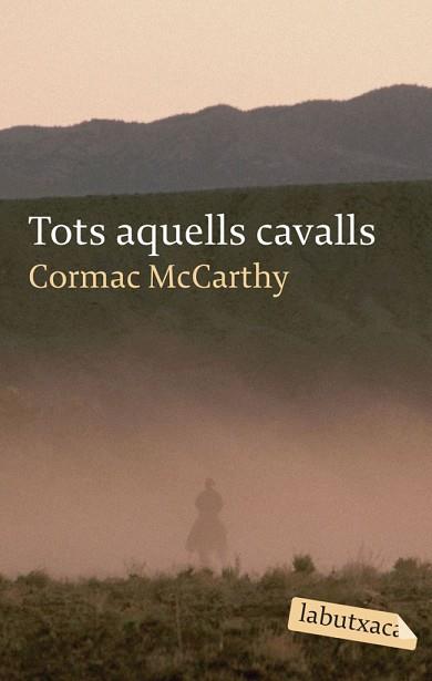 TOTS AQUELLS CAVA LB | 9788496863316 | MCCARTHY, CORMAC