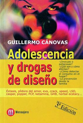 ADOLESCENCIA Y DROGAS DE DISEÑO | 9788427120686 | CANOVAS, GUILLERMO