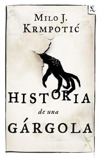 HISTORIA DE UNA GÁRGOLA | 9788432209680 | KRMPOTIC, MILO J.