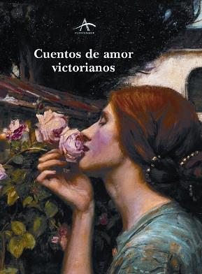 CUENTOS DE AMOR VICTORIANOS | 9788484282334 | VARIOS AUTORES