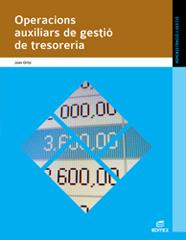 OPERACIONS AUXILIARS DE GESTIÓ DE TRESORERIA | 9788497719612 | ORTIZ GARCÍA, JOAN